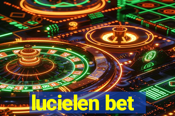 lucielen bet